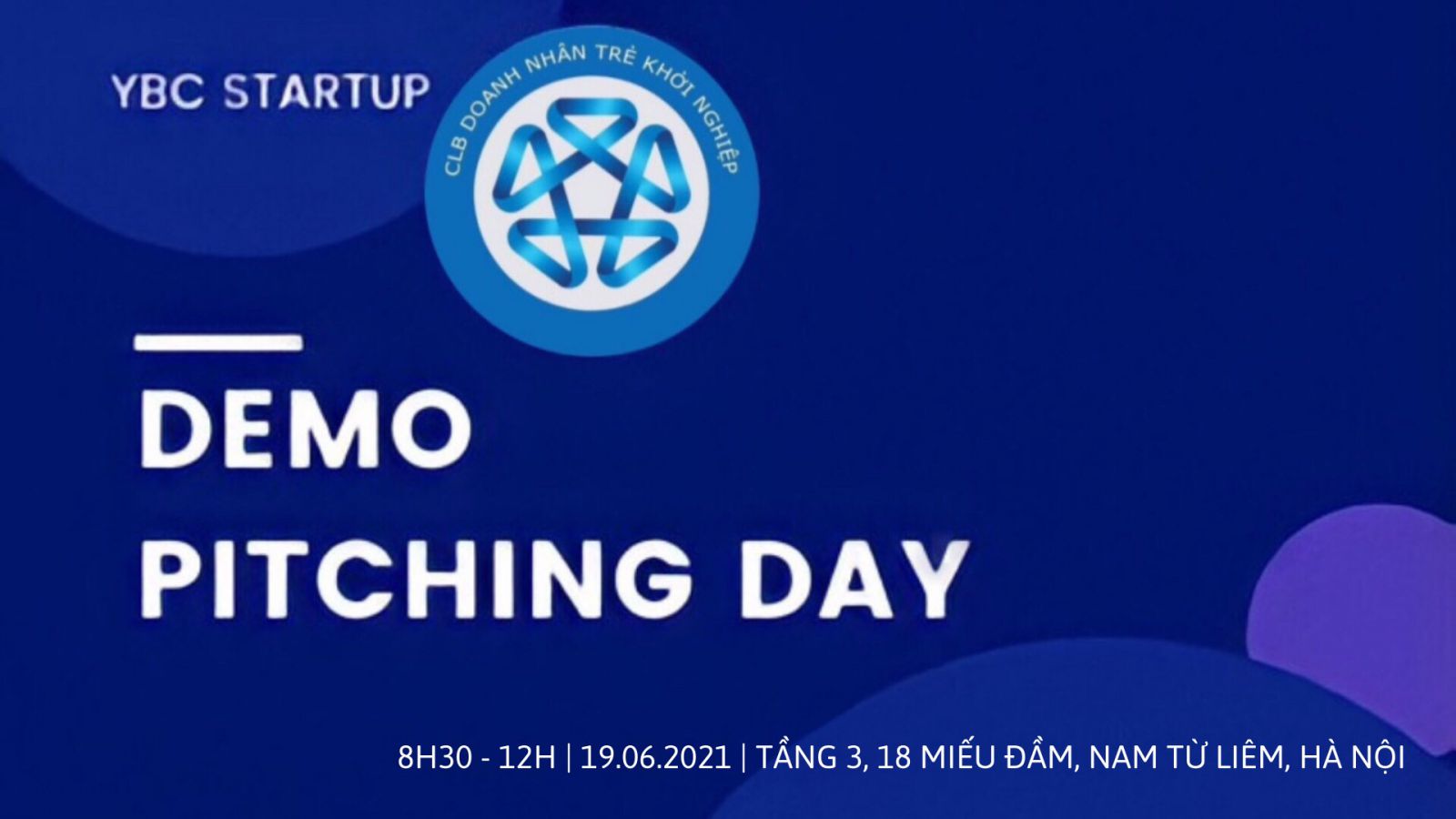 THÔNG BÁO DEMO PITCHING DAY - HÀ NỘI - 19.06.2021